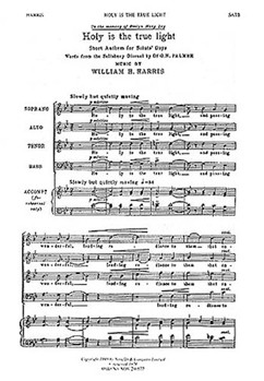Holy Is the True Light by Harris William Henry for SATB