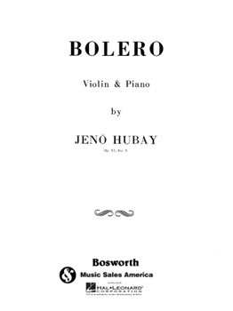Bolero Op. 51 No. 3 by Hubay Jeno for