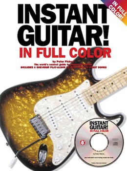 Instant Guitar In Full Color by Pickow Peter for Guitar Collection