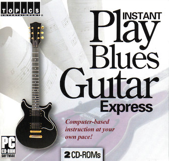 Instant Play Blues Guitar Express by for Guitar CD