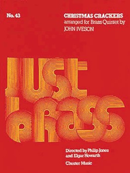 Christmas Crackers by Iveson John - Iveson John - for Brass Quintet