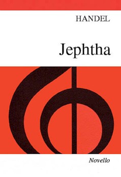 Jephtha by Handel George Frideric - Vincent Novello - for SATB