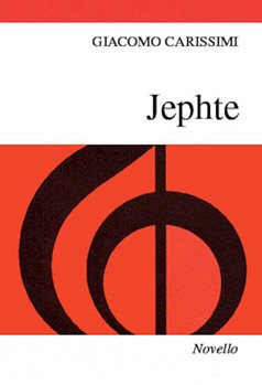 Jephte by Carissimi Giacomo for SATB and Organ