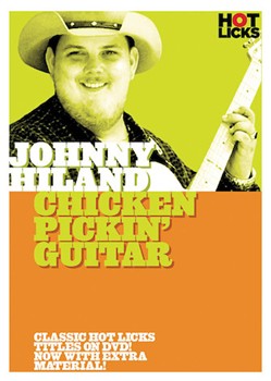Johnny Hiland - Chicken Pickin' Guitar by Johnny Hiland for