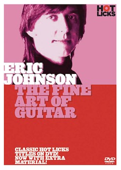 Eric Johnson - The Fine Art of Guitar by Eric Johnson for