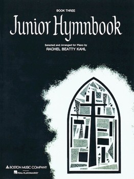 Junior Hymnbook Book 3 by - Kahl - for Piano