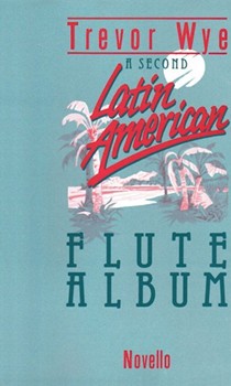 A Second Latin American Flute Album by for