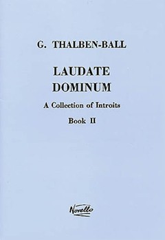Laudate Dominum - A Collection of Introits Book II by Thalben-Ball George for SATB a cappella