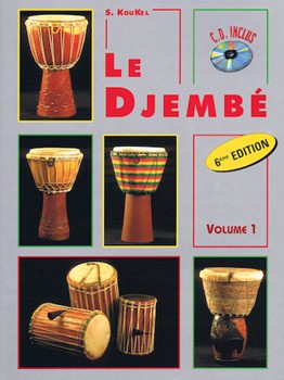 Le Djembe - Volume 1 by for