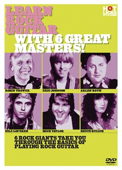 Learn Rock Guitar with 6 Great Masters! by Robin Trower for