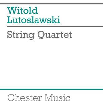 String Quartet by Lutoslawski Witold for Study Score