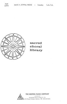 Make a Joyful Noise! by for SATB