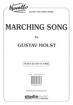Marching Song by Holst Gustav - Reynish T - for Full Score