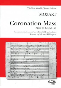 Coronation Mass: Mass In C K.317 - Novello by Mozart Wolfgang Amadeus for VocalScore