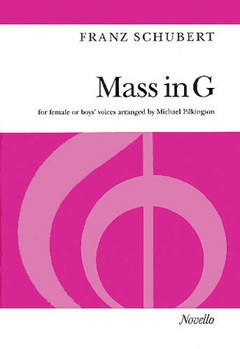 Mass in G by Schubert Franz - Michael Pilkington - for SSAA