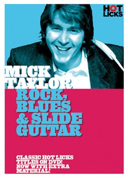 Mick Taylor - Rock Blues & Slide Guitar by Mick Taylor for