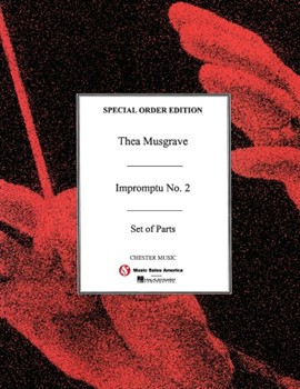 Impromptu No. 2 by Musgrave Thea for