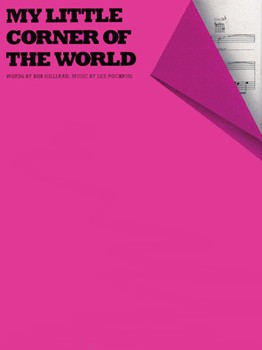 My Little Corner of the World by Pockriss Lee for