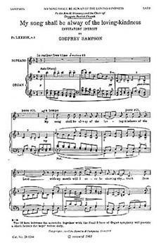 My Song Shall Be Alway Of The Loving-... by Sampson Godfrey for SATB and Organ (...kindness)