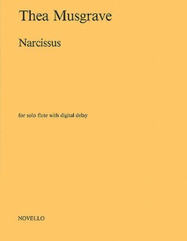 Narcissus by Musgrave Thea for Flute Solo (Solo Flute w/ Digital Delay)