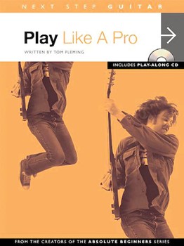 Play Like A Pro by Fleming Tom - Next Step Guitar Ser - for Guitar Met