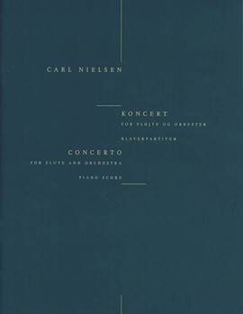 Concerto for Flute and Orchestra by Nielsen Carl for