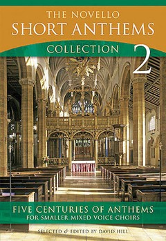 The Novello Short Anthems Collection 2 by for Organ