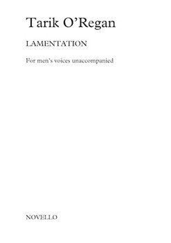 Lamentation by O'Regan Tarik for TTBB