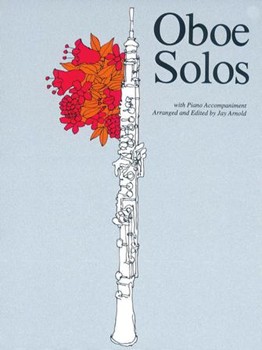 Music Sales  Arnold J  Oboe Solos EFS 99 - Oboe