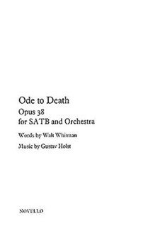 Ode to Death by Holst Gustav for SATB