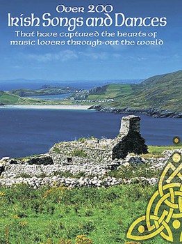 Over 200 Irish Songs And Dances by Appleby Amy for PVG Collection