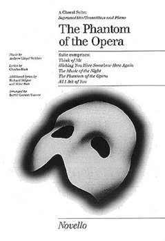 The Phantom of the Opera (Choral Suite) by Lloyd Webber Andrew - Carson-Turner Barrie - for SATB