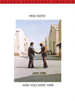 Wish You Were Here by Pink Floyd Pink Floyd for Guitar Tab