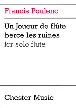 Un Joueur Se Flute Berce Les Ruines by Poulenc Francis for Flute and Piano