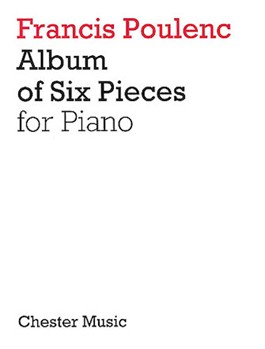 Album Of 6 Pieces by Poulenc Francis for Piano