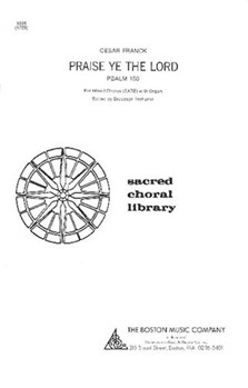 Praise Ye the Lord by for SATB