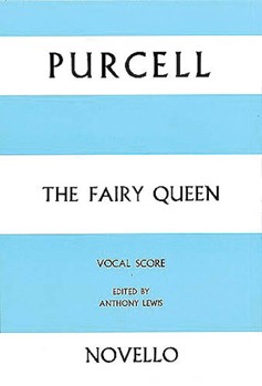 The Fairy Queen by Purcell Henry for SATB