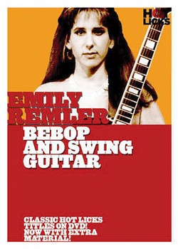 Emily Remler - Bebop and Swing Guitar by Emily Remler for