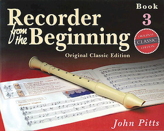 Recorder from the Beginning - Book 3 by for