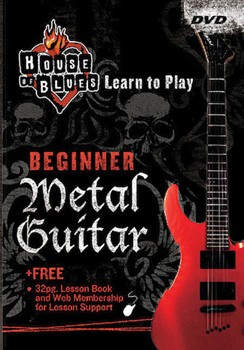 House of Blues - Beginner Metal Guitar by for DVD