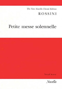 Petite Messe Solennelle by Rossini Gioachino for Vocal Scor