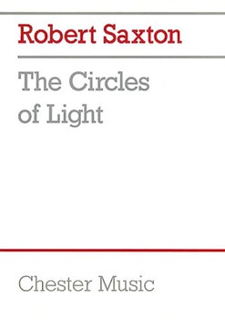 Robert Saxton: The Circles Of Light (Study Score)