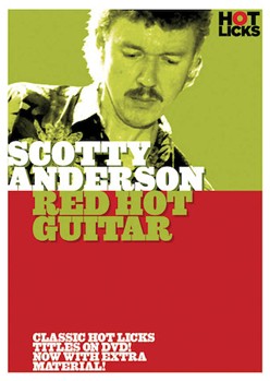 Scotty Anderson - Red Hot Guitar by Scotty Anderson for