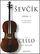 Sevcik for Cello - Opus 3  40 Variations