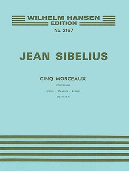 Spruce from Five Pieces Opus 75 No 5 by Sibelius Jean for Piano