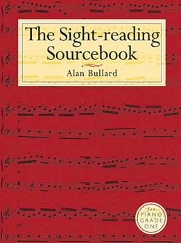 Bullard: The Sight-Reading Sourcebook For Piano Grade One by for Piano