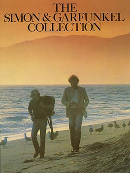 Simon & Garfunkel Collection by Simon and Garfunkel Simon And Garfunkel for PVG Collection