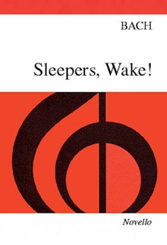 Sleepers Wake! by Bach Johann Sebastian for SATB