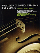 Coleccion De Musica Espanola parra Violn