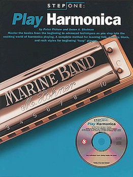 Step One: Play Harmonica by Pickow/shulman for Harmonica (W/cd)